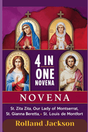 Novena to St. Zita, Our Lady of Montserrat, St. Gianna Beretta, St. Louis de Montfrot: 4 in One Novena