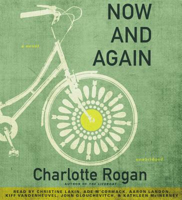 Now and Again - Rogan, Charlotte, and Lakin, Christine (Read by)