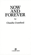 Now and Forever - Crawford, Claudia