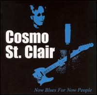 Now Blues for Now People - Cosmo St. Clair