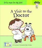Now I'm Growing!: A Visit to the Doctor