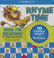 Now I'm Reading! Level 2: Rhyme Time