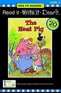 Now I'm Reading the Neat Pig Level 2