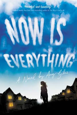 Now Is Everything - Giles, Amy