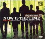 Now Is the Time: Live at Willow Creek [DVD] - Delirious?