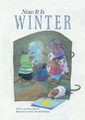 Now It Is Winter - Spinelli, Eileen