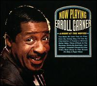 Now Playing: A Night at the Movies - Erroll Garner