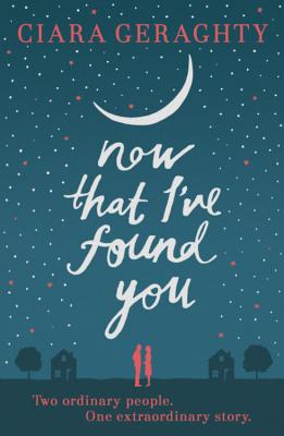 Now That I've Found You - Geraghty, Ciara