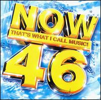 Now That's What I Call Music! 46 [UK] - Various Artists