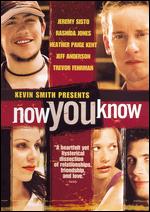 Now You Know - Jeff Anderson
