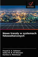 Nowe trendy w systemach fotowoltaicznych