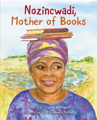 Nozincwadi, Mother of Books - Mhlophe, Gcina