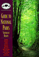 Npca Guide to National Parks in the Southeast Region - Npca, and Butcher, Russell D