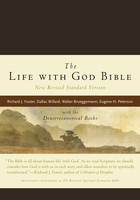 NRSV, The Life with God Bible with the Deuterocanonical Books, Compact, Italian Leather, Brown - Foster, Richard J.