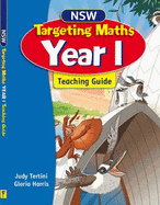 NSW Targeting Maths Year 1- Teaching Guide - Tertini, Judy, and Harris, Gloria