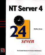 NT Server 4 24seven - Strebe, Matthew