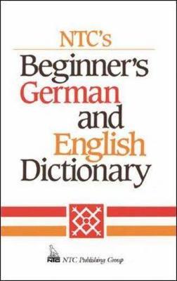 Ntc's Beginner's German and English Dictionary - Byrd, Erick P., and Abate, Frank R.