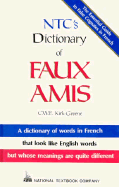 NTC's Dictionary of Faux Amis