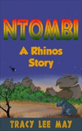 Ntombi: A Rhino's Story