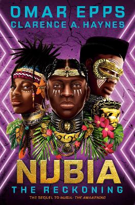 Nubia: The Reckoning - Epps, Omar, and Haynes, Clarence