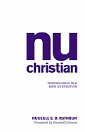 Nuchristian: Finding Faith in a New Generation
