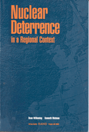 Nuclear Deterrence in a Regional Context