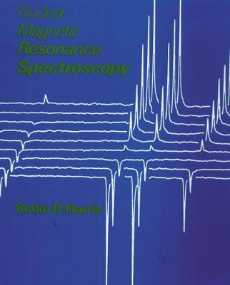 Nuclear Magnetic Resonance Spectroscopy - Harris, Robin Kingsley