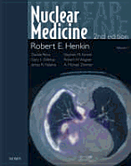 Nuclear Medicine: 2-Volume Set - Henkin, Robert E, and Bova, Davide, MD, and Dillehay, Gary L, MD