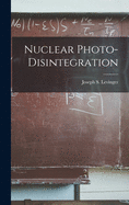 Nuclear Photo-disintegration