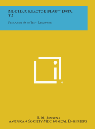 Nuclear Reactor Plant Data, V2: Research and Test Reactors