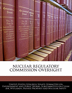 Nuclear Regulatory Commission Oversight