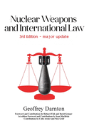 Nuclear Weapons and International Law: 3rd edition