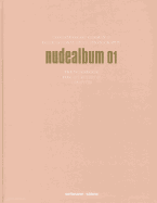 Nudealbum 01: Contemporary German & International Nude Photography