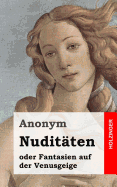 Nuditaten Oder Fantasien Auf Der Venusgeige