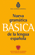 Nueva Gramtica Bsica de la Lengua Espaola