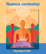 Nuevos Contextos: Doce Cuentistas Contemporaneos de Hispanoamerica - Mendez-Faith, Teresa, Dr., PH.D, and Mindez-Faith, Teresa