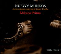 Nuevos Mundos - Msica Prima