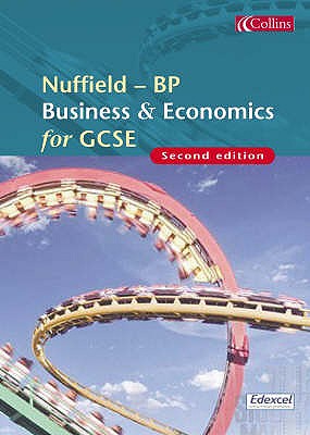 Nuffield-BP Business and Economics for GCSE - Wales, Jenny, and Wall, Nancy