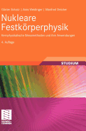 Nukleare Festkorperphysik: Kernphysikalische Messmethoden Und Ihre Anwendungen