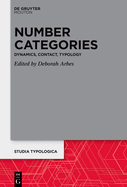 Number Categories: Dynamics, Contact, Typology