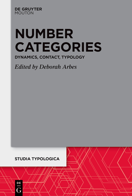 Number Categories: Dynamics, Contact, Typology - Arbes, Deborah (Editor)