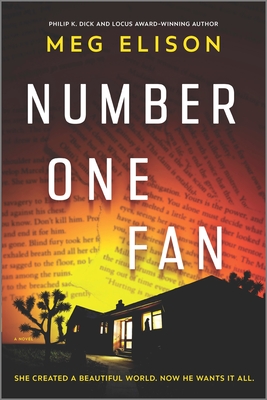 Number One Fan: A Thrilling Horror Novel - Elison, Meg
