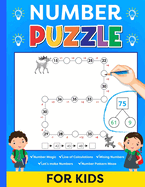 Number Puzzles for Kids and Adults: Number Magic, Line of Calculations, Missing Numbers, Let's make Numbers, Number Pattern Maze