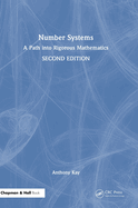 Number Systems: A Path Into Rigorous Mathematics