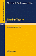 Number Theory, Carbondale 1979: Proceedings of the Southern Illinois Number Theory Conference Carbondale, March 30 and 31, 1979