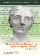 Number Theory Through the Eyes of Sophie Germain: An Inquiry Course