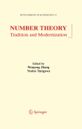 Number Theory: Tradition and Modernization