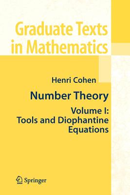 Number Theory, Volume 1: Tools and Diophantine Equations - Cohen, Henri