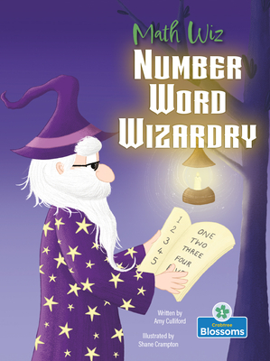 Number Word Wizardry - Culliford, Amy