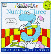 Numberlies Number Three - Hawkins, Colin and Jacqui